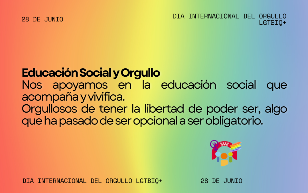 EDUCACIÓN SOCIAL Y ORGULLO