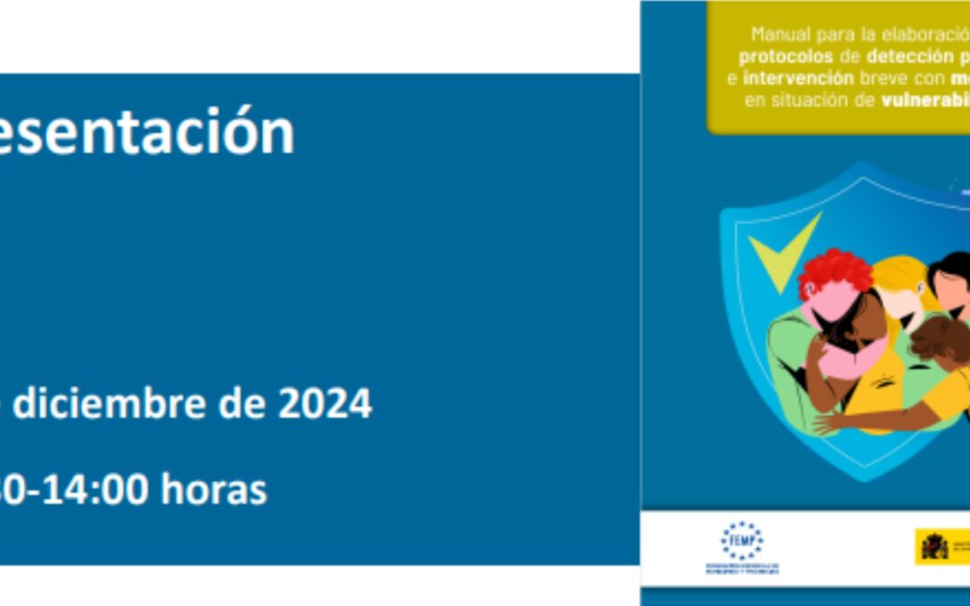 Presentación del Manual para la elaboración de protocolos de detección precoz e intervención breve con menores en situación de vulnerabilidad