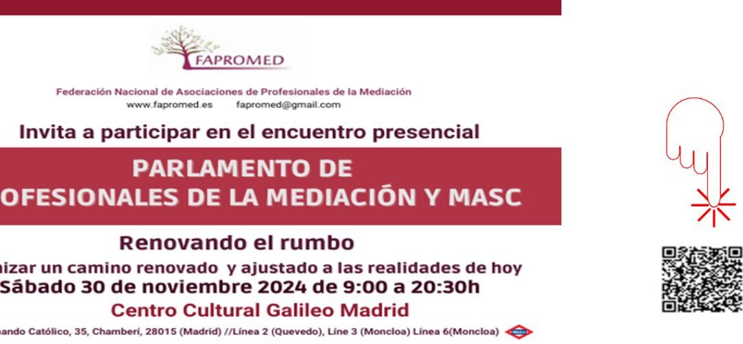 PARLAMENTO DE MEDIADORES Y MASC  UN ENCUENTRO PARA EL DEBATE