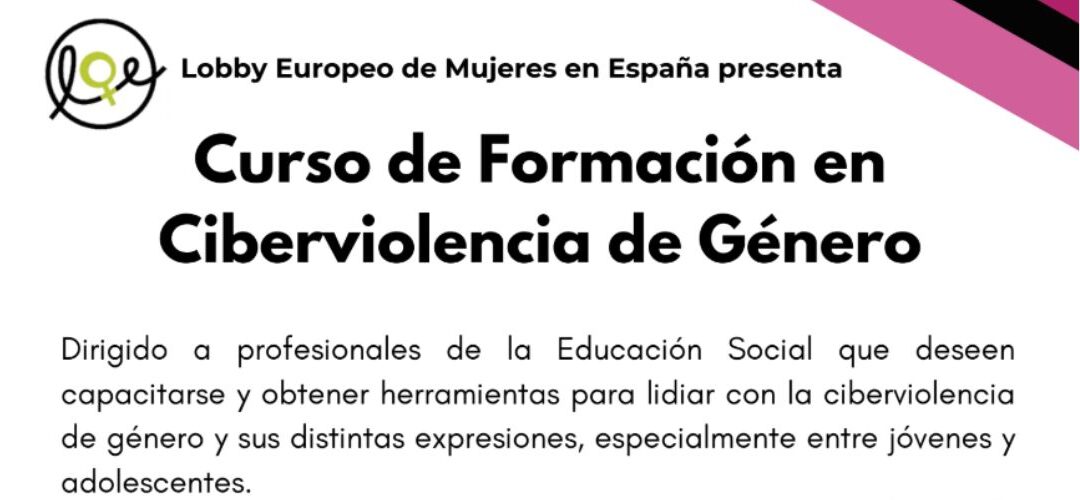 CURSO EN CIBERVIOLENCIA DE GÉNERO PARA EDUCADORAS/ES SOCIALES