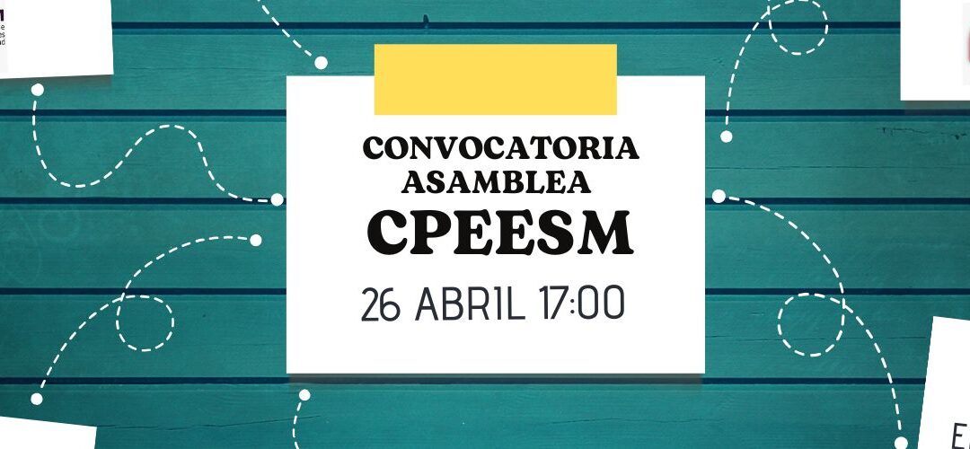 CONVOCATORIA ASAMBLEA EXTRAORDINARIA CPEESM
