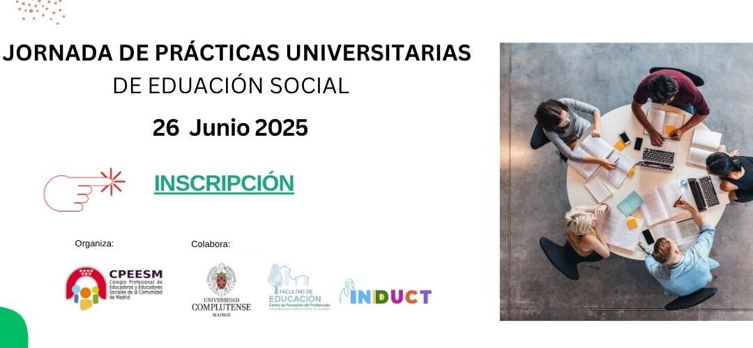 I JORNADA PRÁCTICAS UNIVERSITARIAS DE EDUCACIÓN SOCIAL