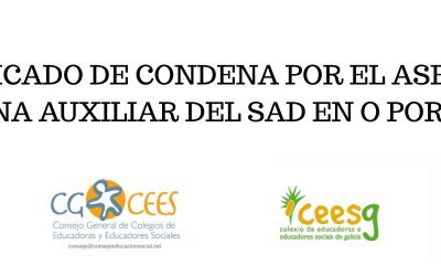 COMUNICADO DE CONDENA POR EL ASESINATO DE UNA AUXILIAR DEL SAD EN O PORRIÑO