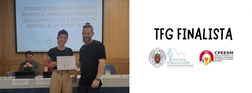 TFG FINALISTA 2024 III EDICIÓN PREMIOS TFG DE EDUCACIÓN SOCIAL COMUNIDAD DE MADRID