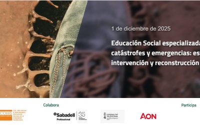 Educación Social especializada en contextos de catástrofes y emergencias: estrategias de prevención, intervención y reconstrucción comunitaria