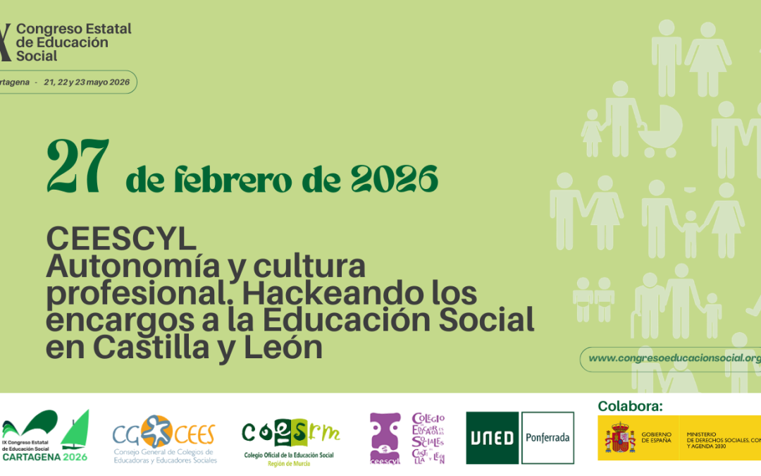 Jornada “Autonomía y Cultura Profesional. Hackeando los encargos a la Educación Social en Castilla y León” 