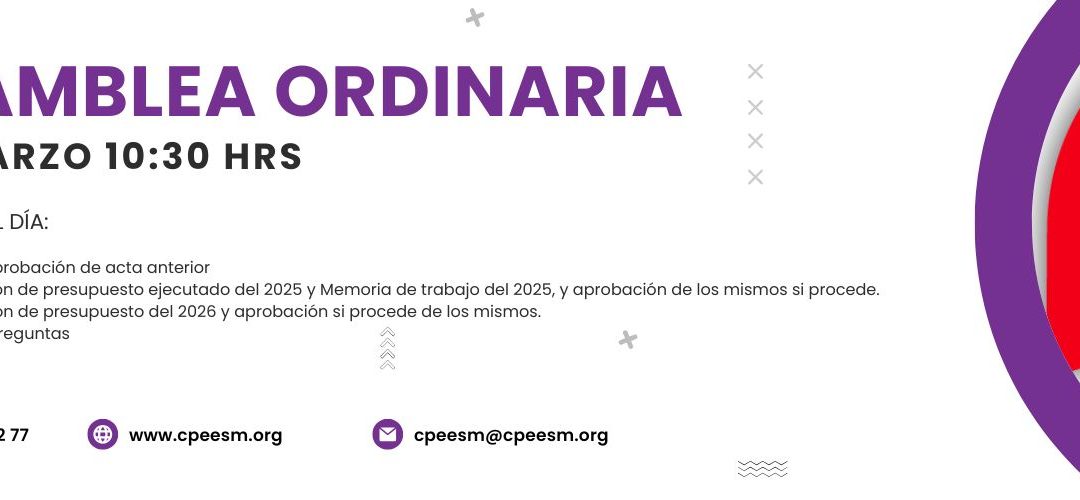 ASAMBLEA ORDINARIA CPEESM SÁBADO 14 MARZO 2026