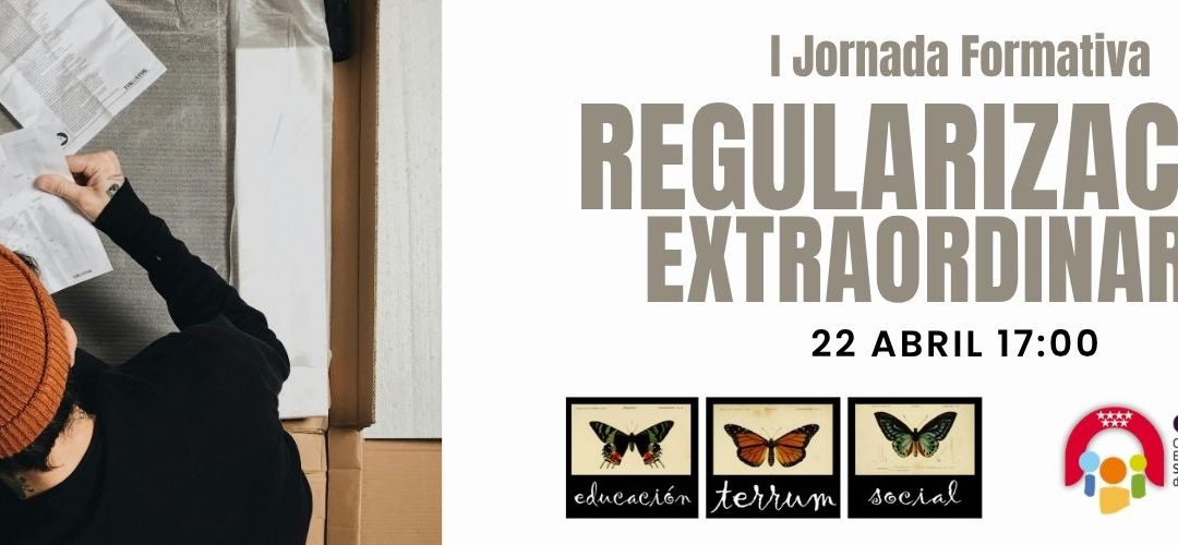 I JORNADA FORMATIVA REGULARIZACIÓN EXTRAORDINARIA