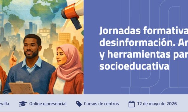 Jornadas Formativas Migración y desinformación Análisis, diálogo y herramientas para la práctica socioeducativa