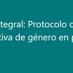 Curso Integral del Protocolo de inclusión de la perspectiva de género en programas de prevención de las adicciones
