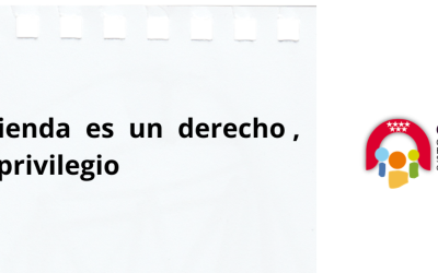 LA VIVIENDA ES DERECHO, NO UN PRIVILEGIO