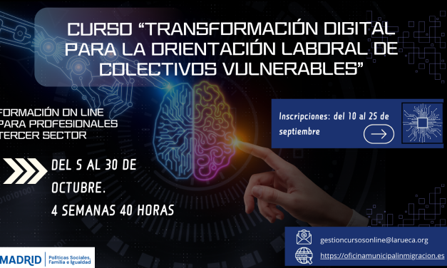 TRANFORMACIÓN DIGITAL PARA LA ORIENTACIÓN LABORAL DE COLECTIVOS VULNERABLES